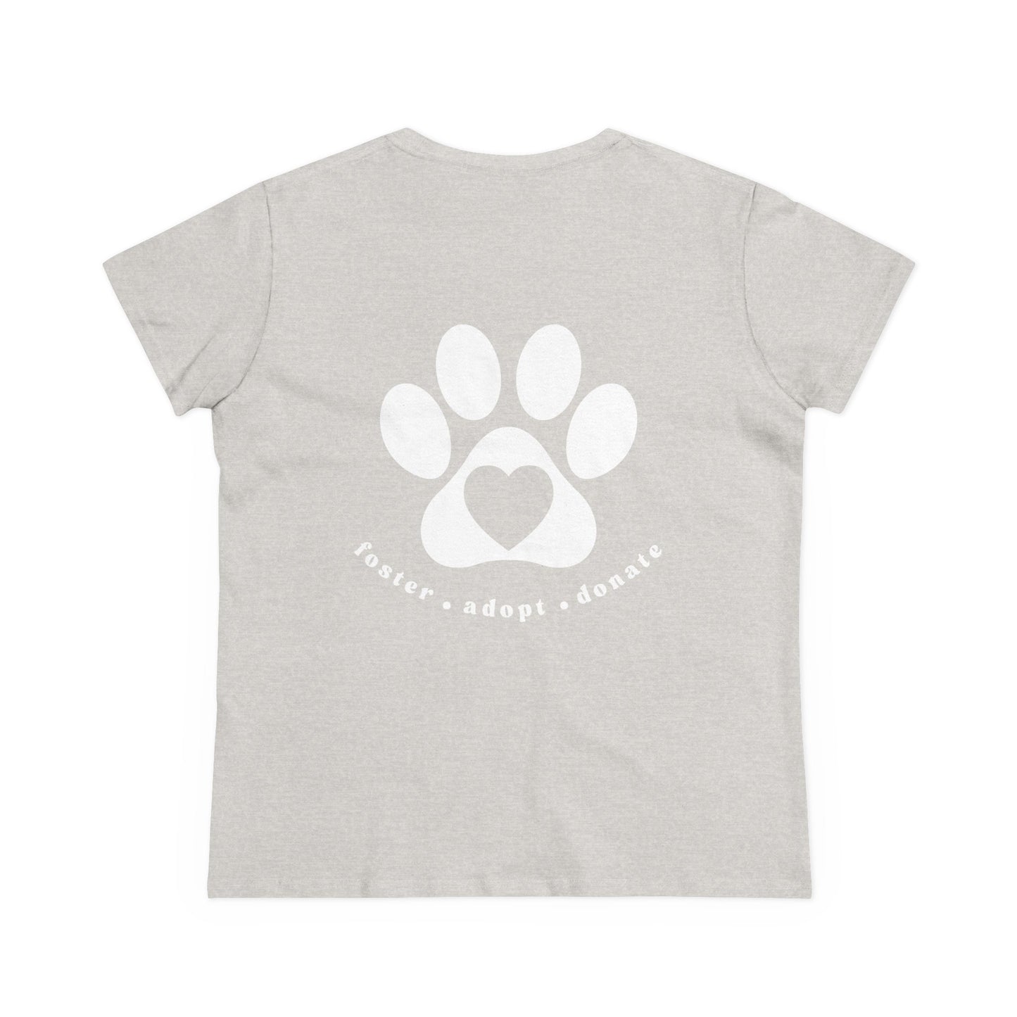 Helping Paw - Back Printed Women's Midweight Cotton Tee - Foster Adopt Donate Paw Print Tee