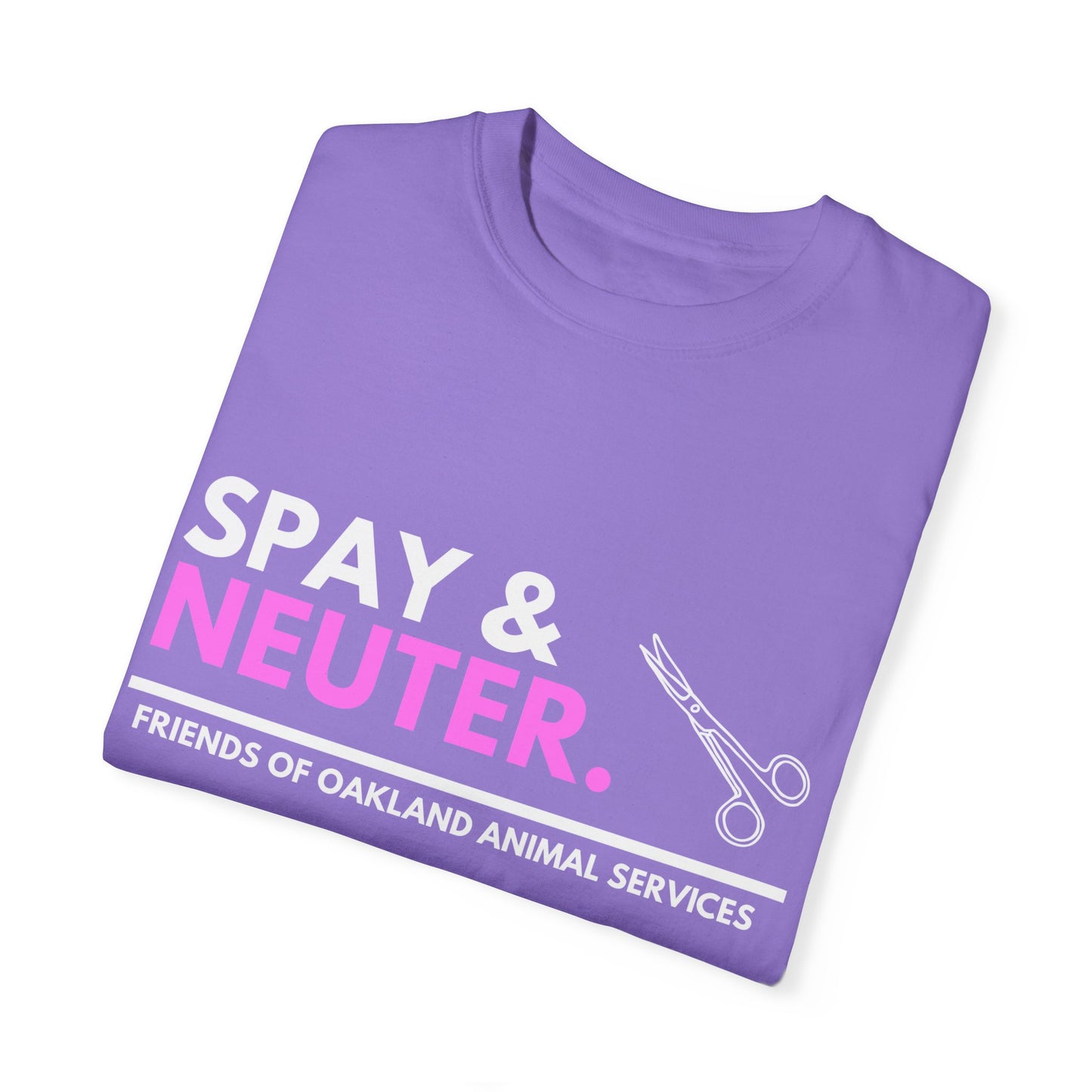 Spay & Neuter - Unisex Garment Dyed T-Shirt