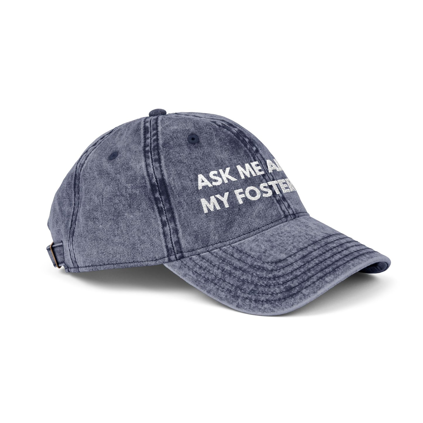 Ask Me About My Foster Dog Vintage Cap