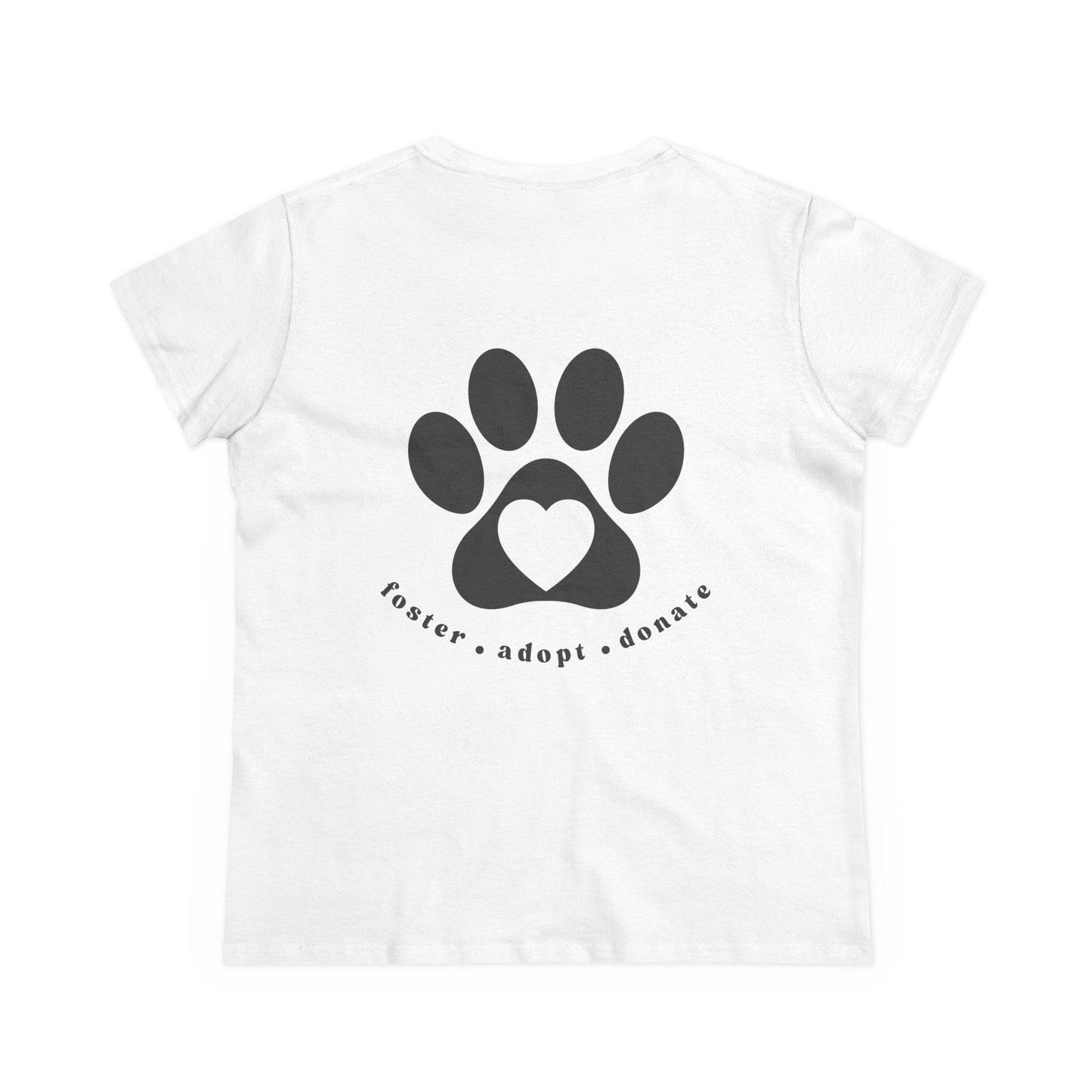 Helping Paw - Back Printed Women's Midweight Cotton Tee - Foster Adopt Donate Paw Print Tee