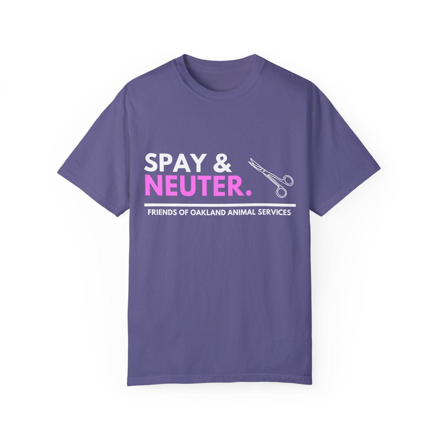 Spay & Neuter - Unisex Garment Dyed T-Shirt