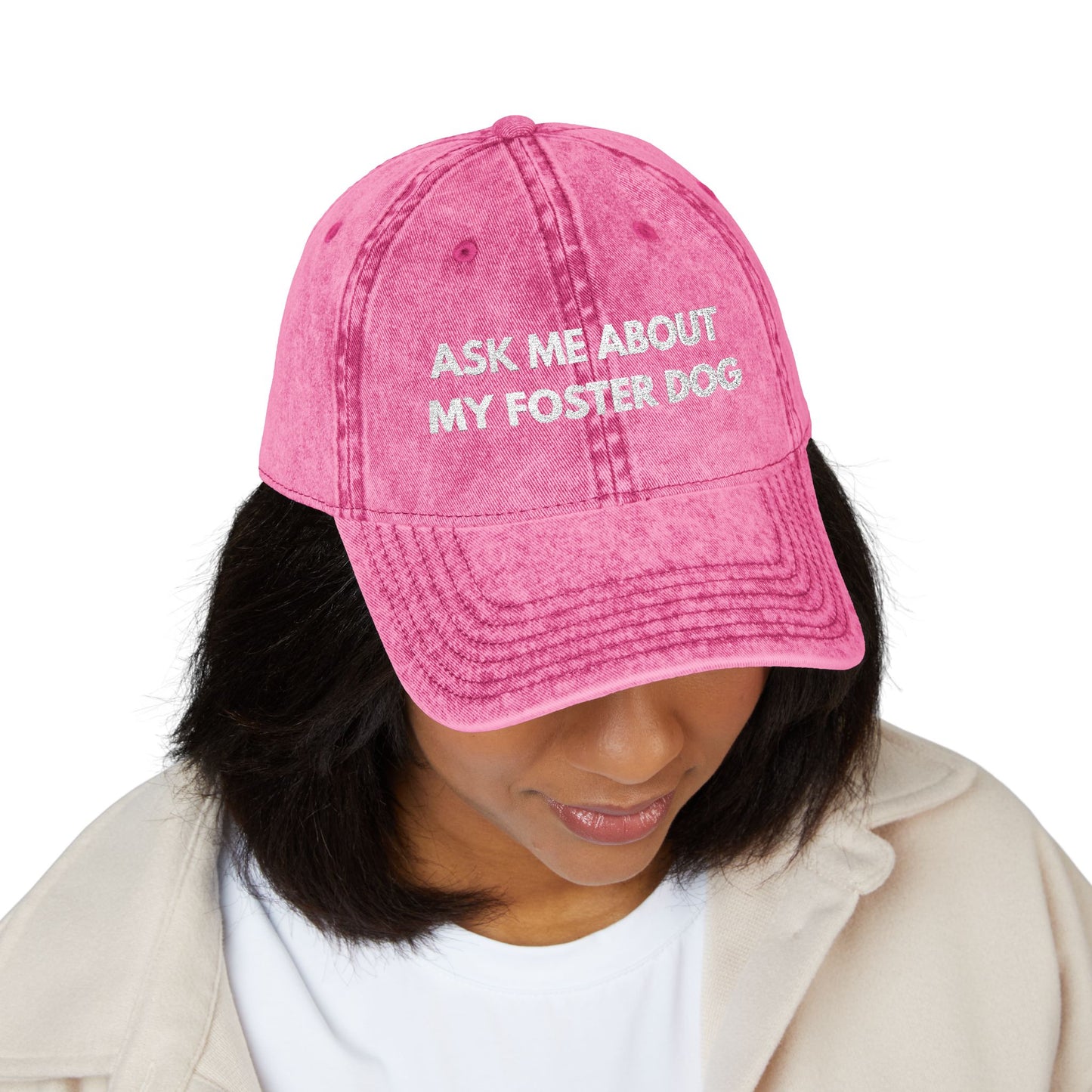 Ask Me About My Foster Dog Vintage Cap