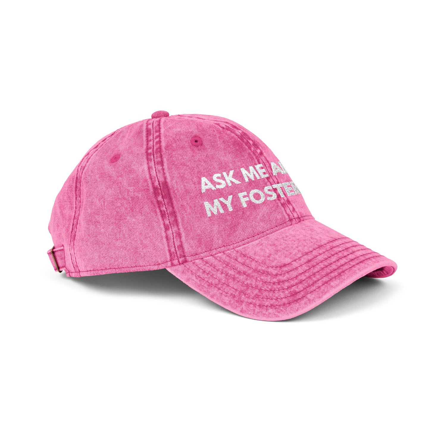 Ask Me About My Foster Dog Vintage Cap
