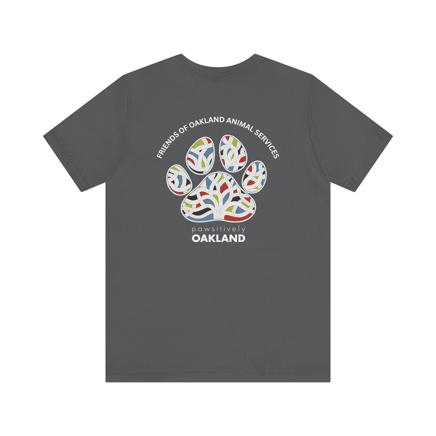 Back- Printed Pawsitively Oakland Unisex Short Sleeve