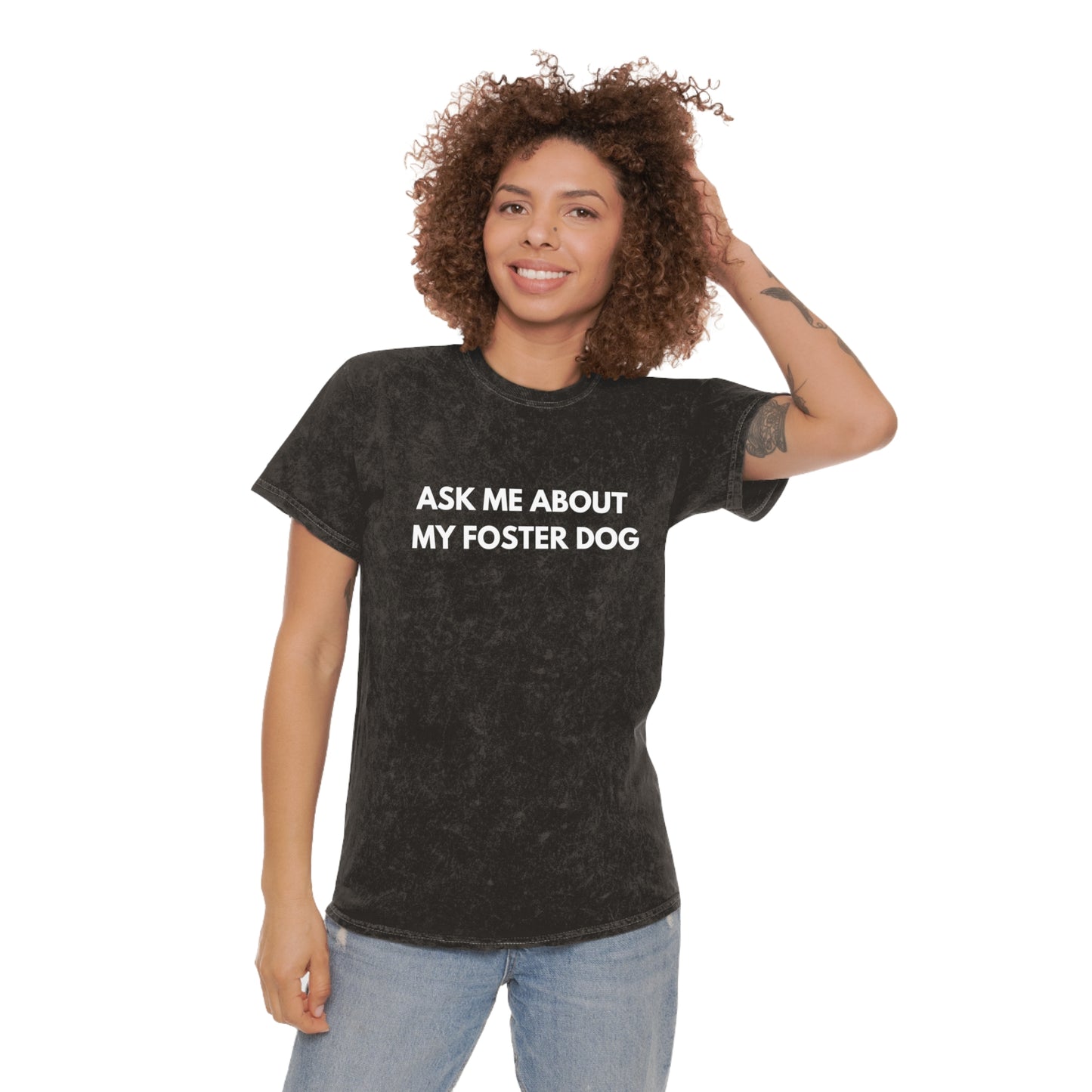 'Ask Me About My Foster Dog' Mineral Wash Tee
