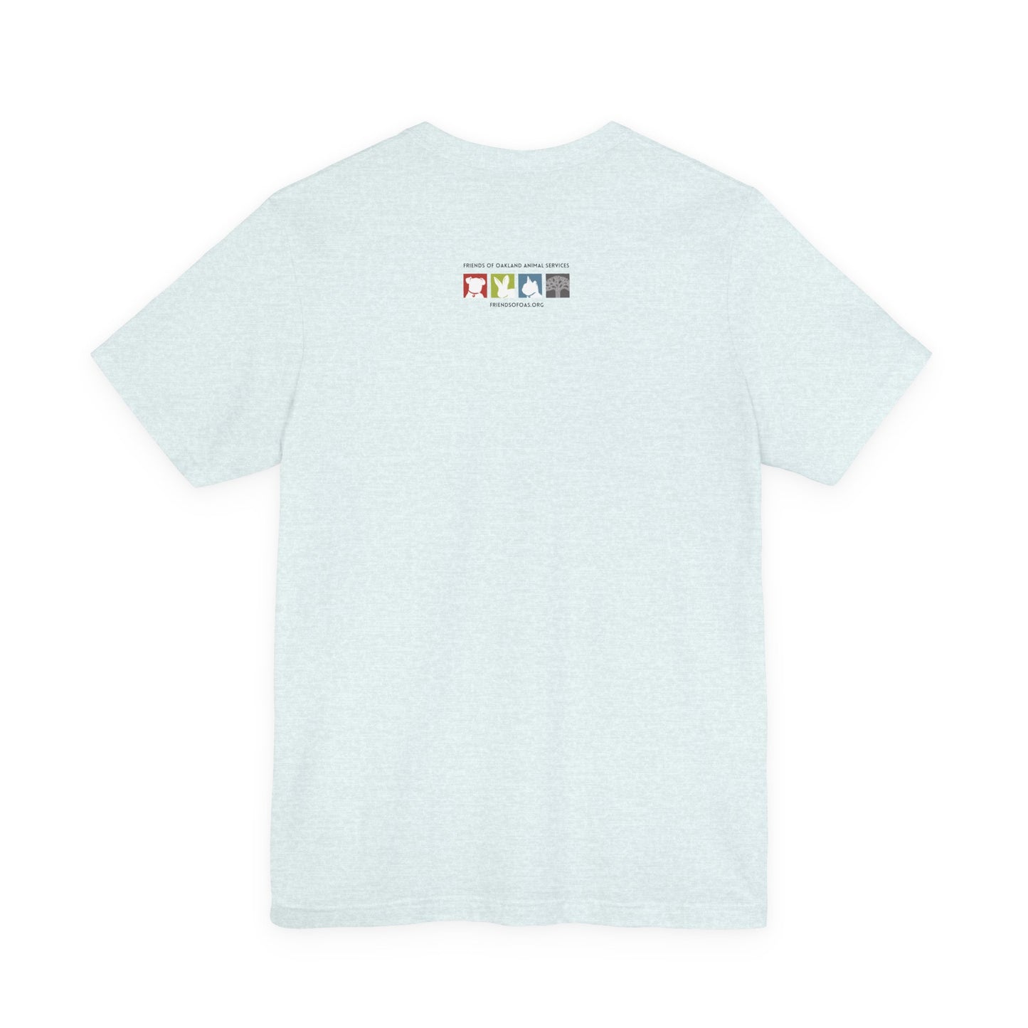 Ask me about my Foster Dog Unisex Tee