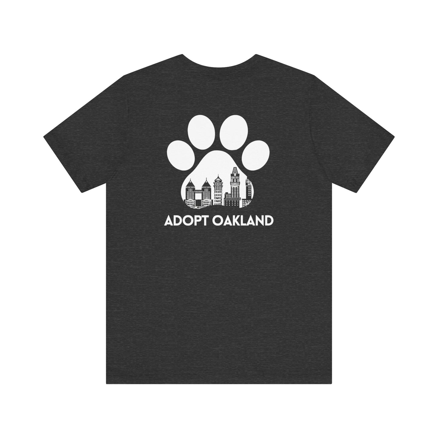 Back- Printed Adopt Oakland Unisex Short Sleeve