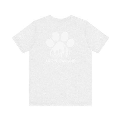 Back- Printed Adopt Oakland Unisex Short Sleeve