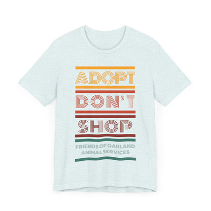 Retro Adopt Don't Shop Unisex Tee