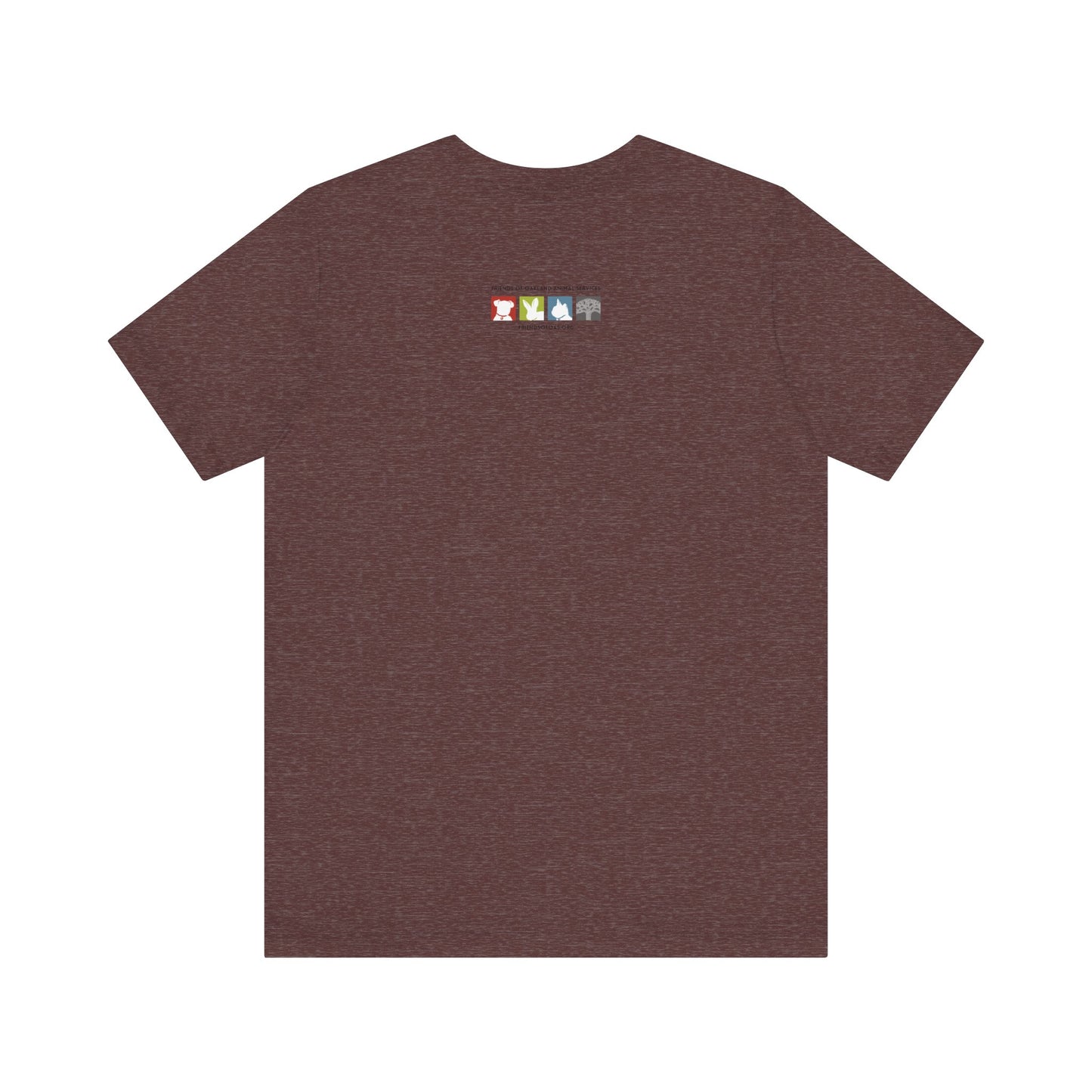 Ask me about my Foster Dog Unisex Tee