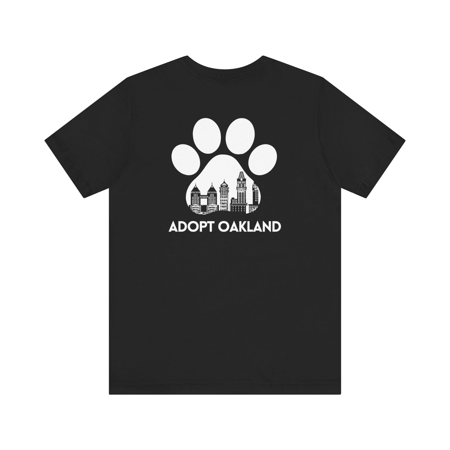 Back- Printed Adopt Oakland Unisex Short Sleeve