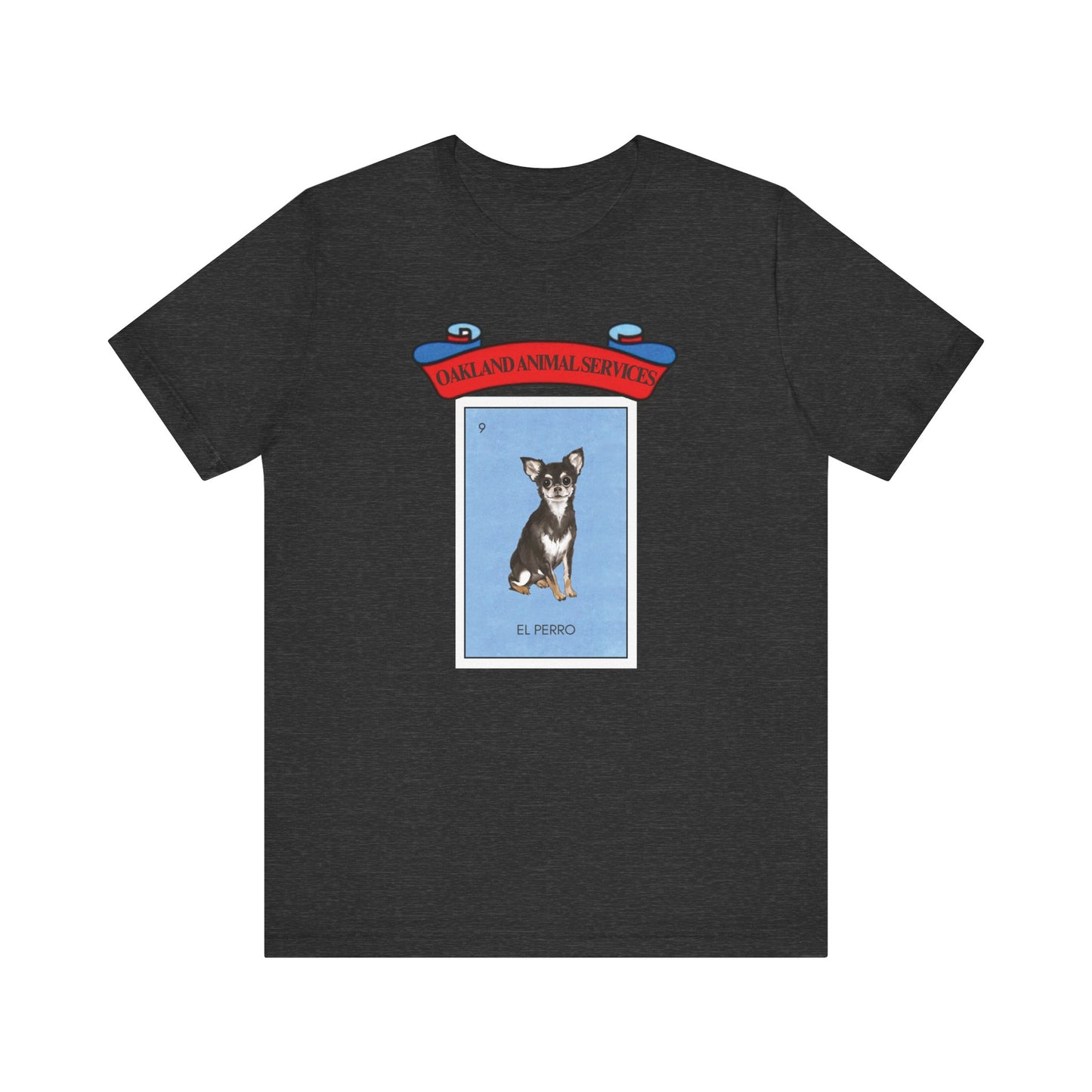 El Perro Unisex Tee