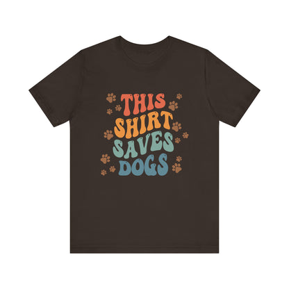 This Shirt Saves Dogs Unisex Tee