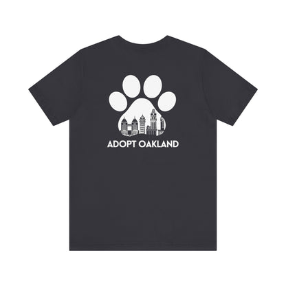 Back- Printed Adopt Oakland Unisex Short Sleeve