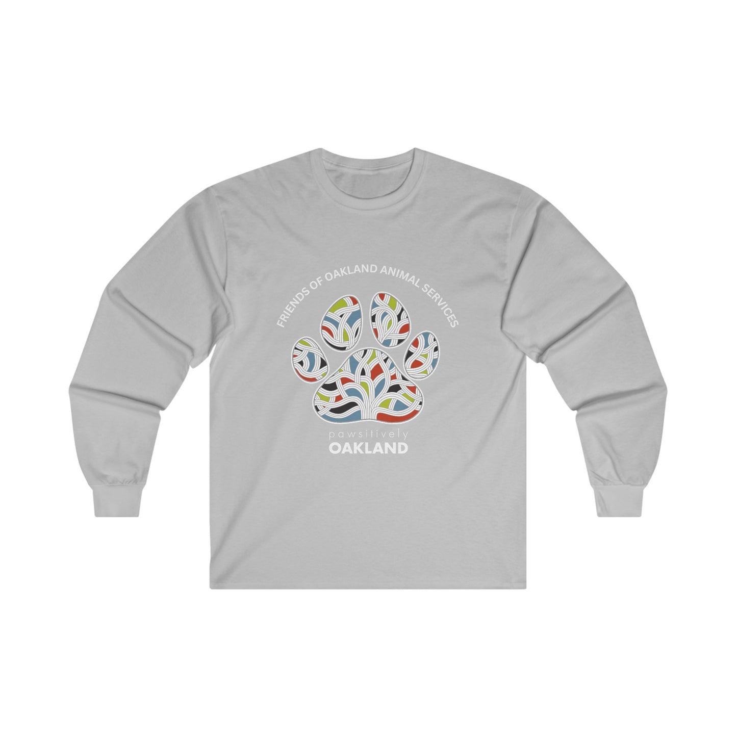 Pawsitively Oakland Unisex Cotton Long Sleeve Tee