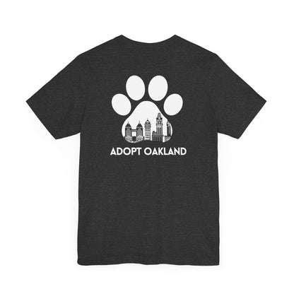 Back- Printed Adopt Oakland Unisex Short Sleeve