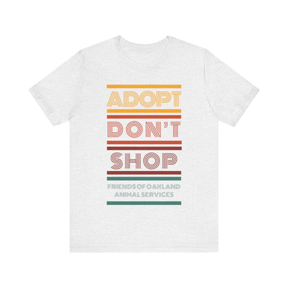 Retro Adopt Don't Shop Unisex Tee