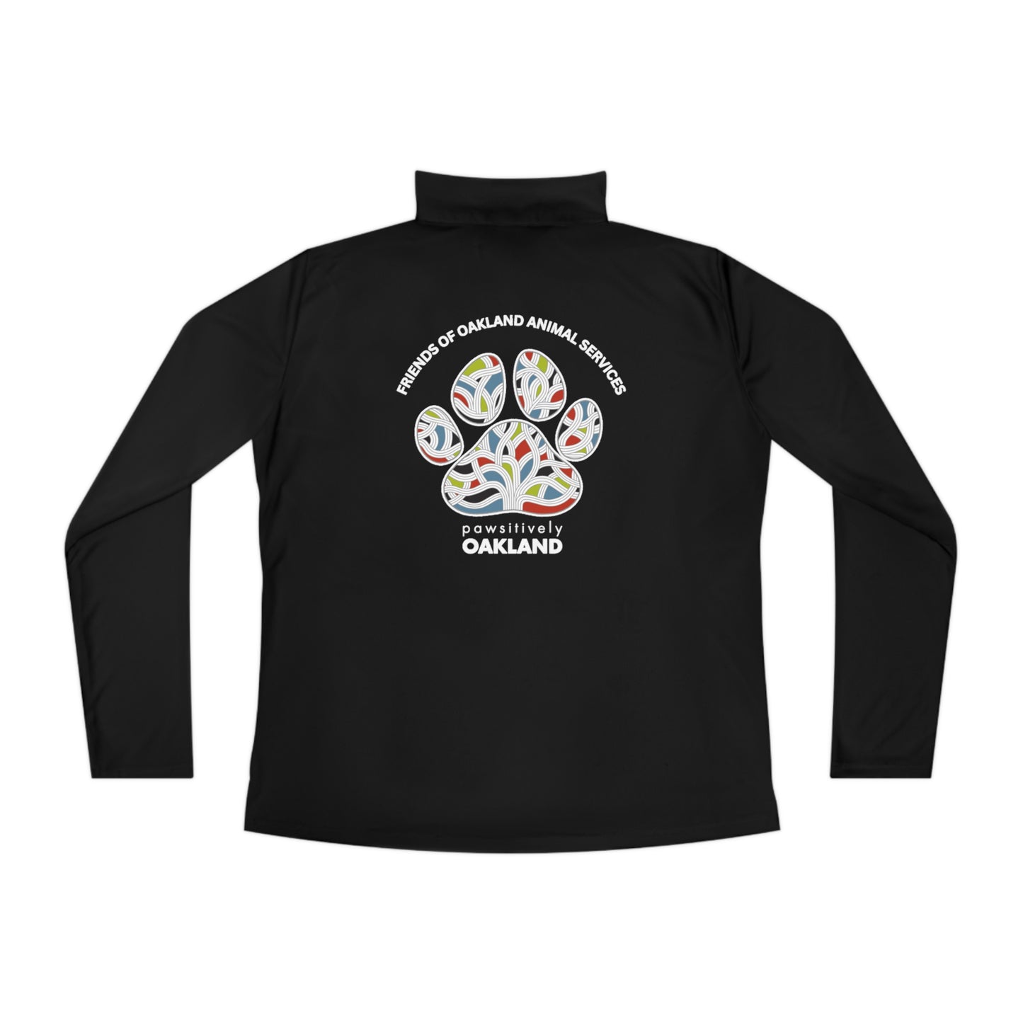 Pawsitively Oakland Ladies Quarter-Zip Pullover