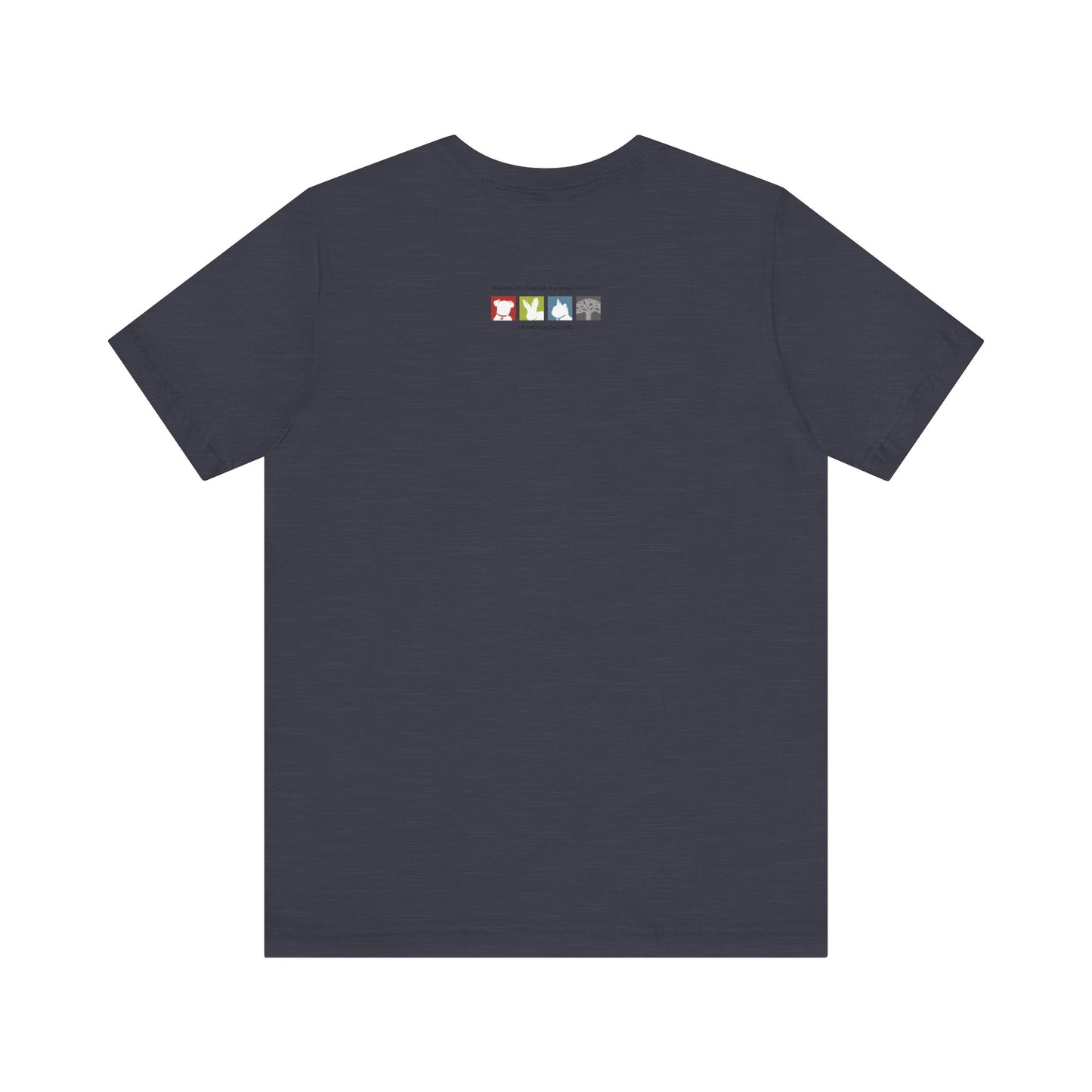 Ask me about my Foster Dog Unisex Tee