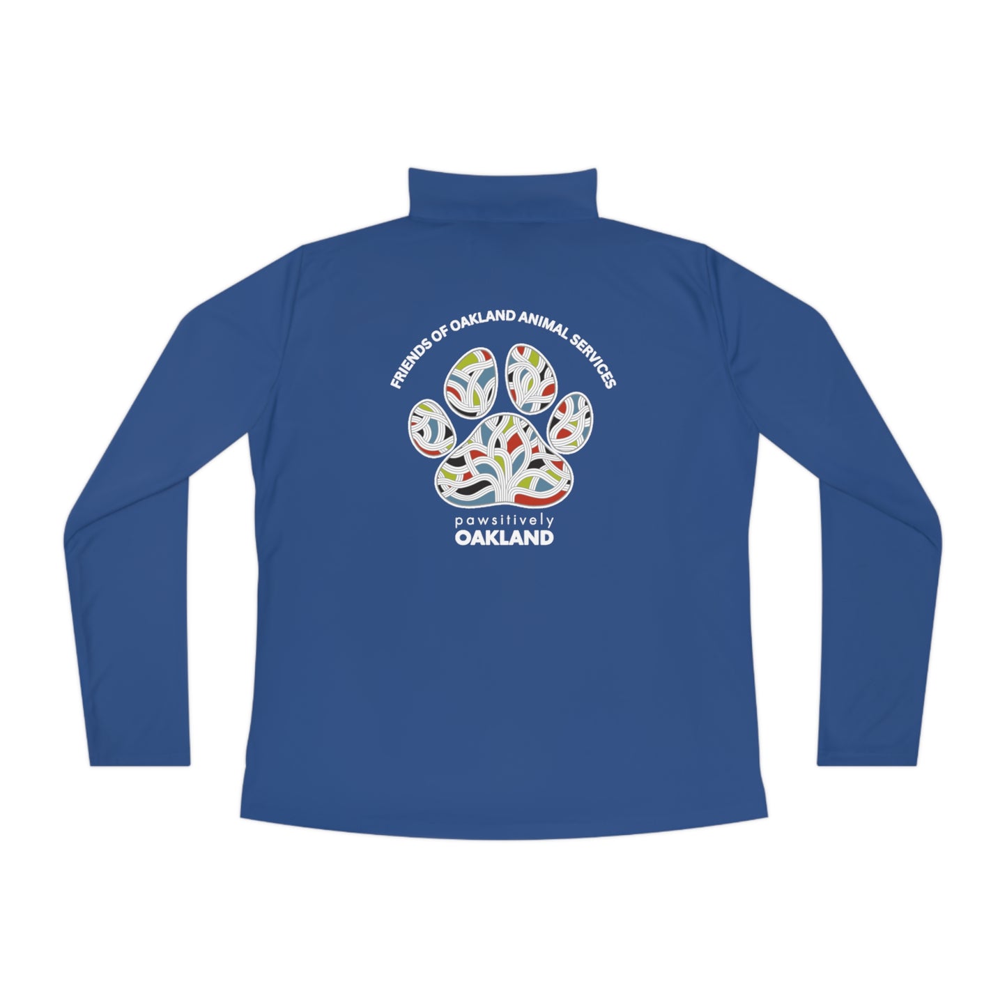 Pawsitively Oakland Ladies Quarter-Zip Pullover