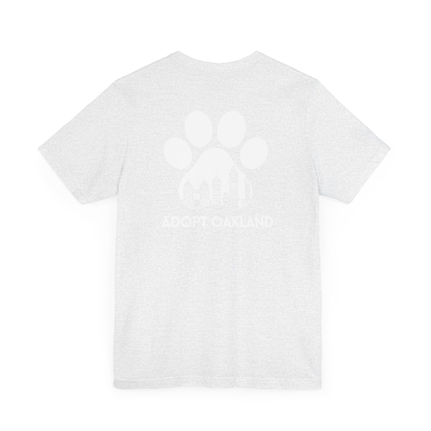 Back- Printed Adopt Oakland Unisex Short Sleeve