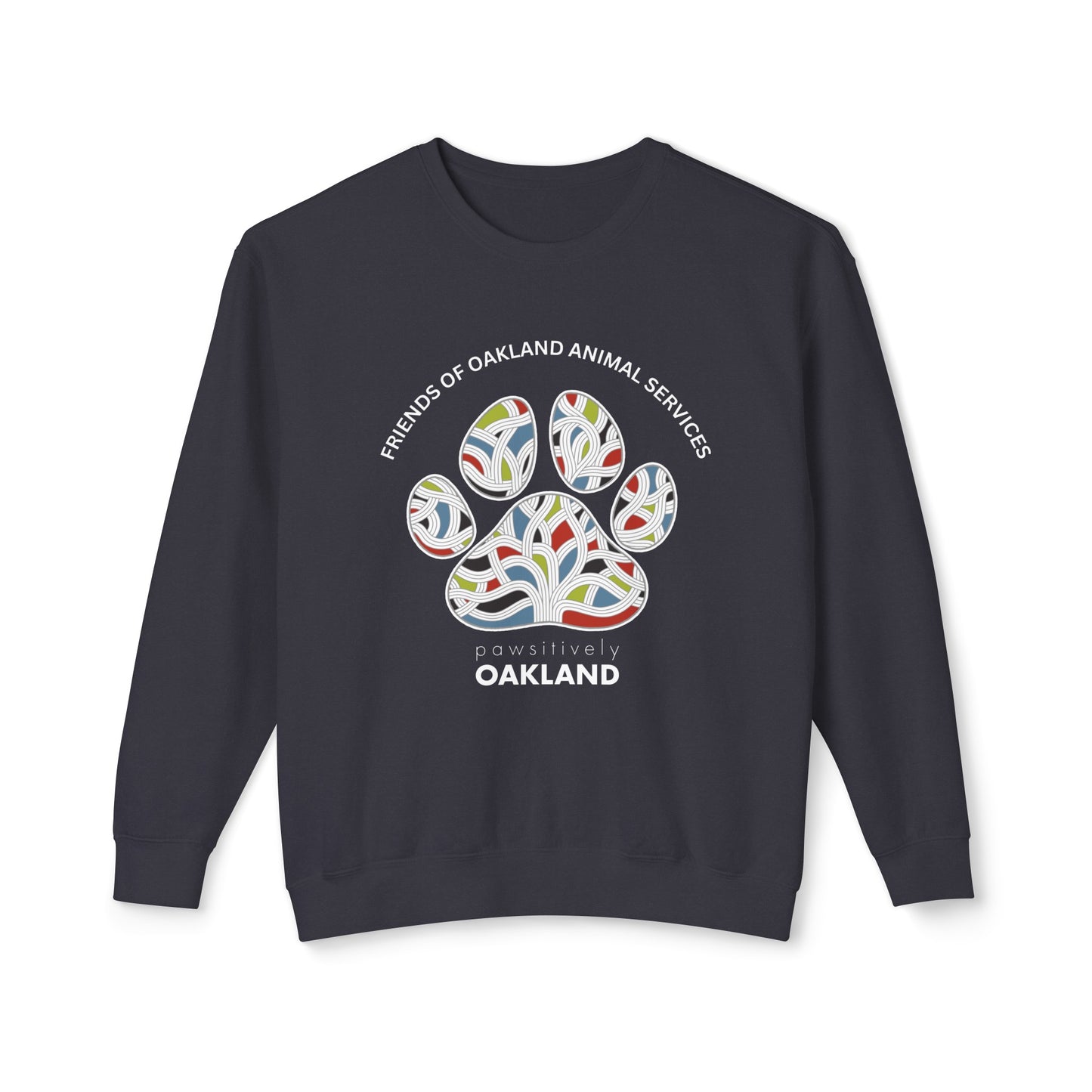 Pawsitively Oakland Unisex Lightweight Crewneck Sweatshirt