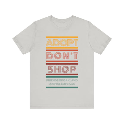 Retro Adopt Don't Shop Unisex Tee