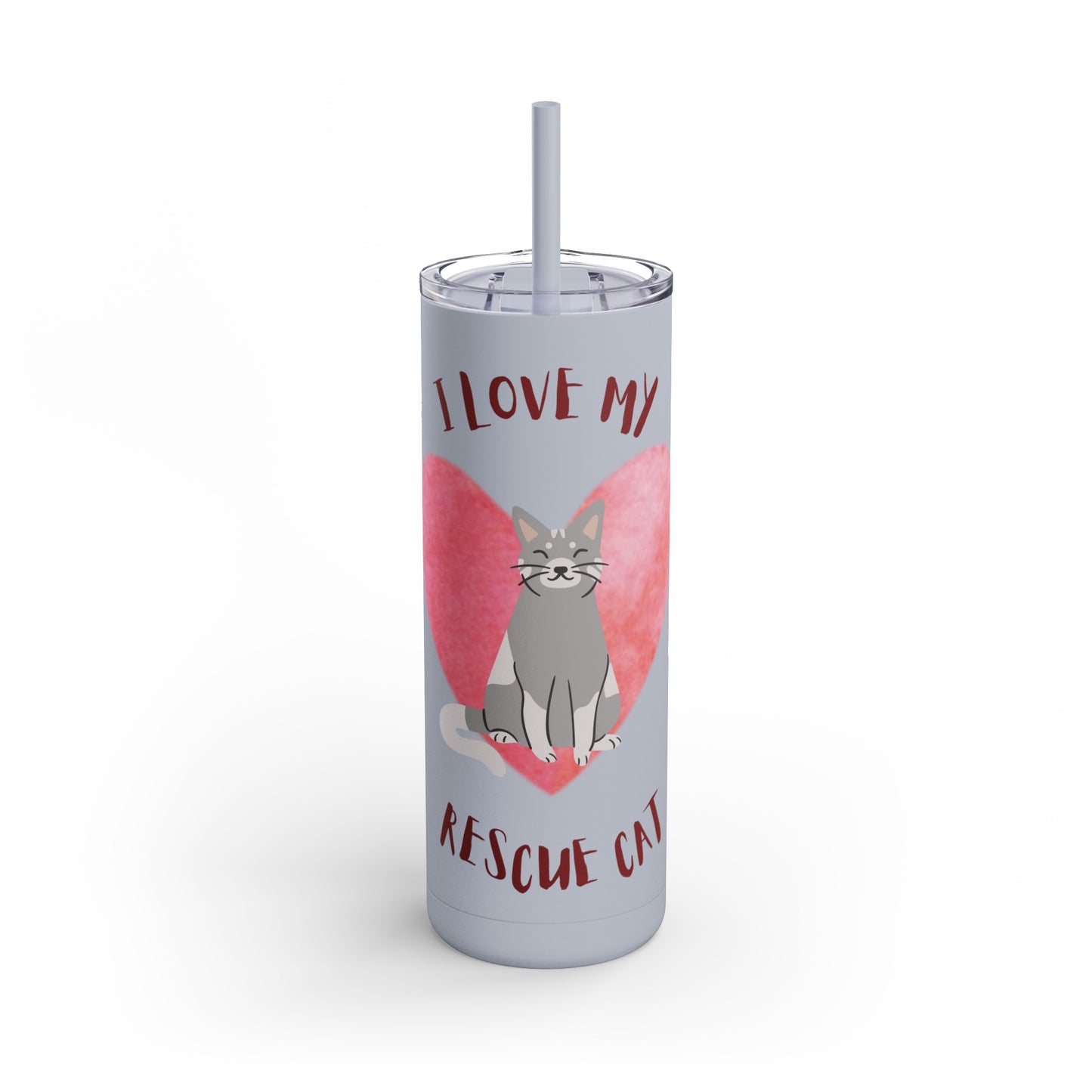 I Love my Cat Maars Maker Skinny Matte Tumbler, 20oz